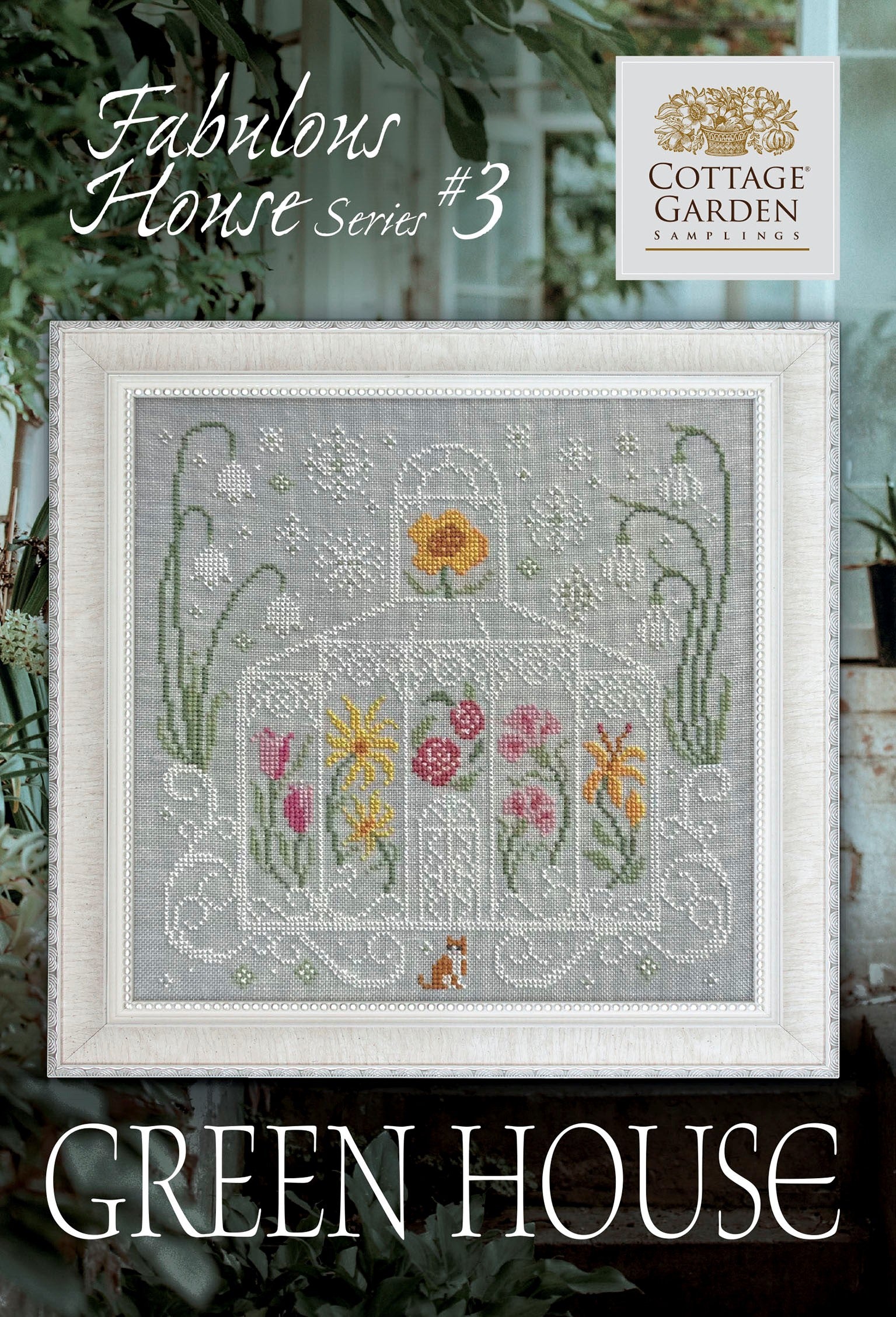 Green House-  Fabulous House Series #3 by Cottage Garden Samplings