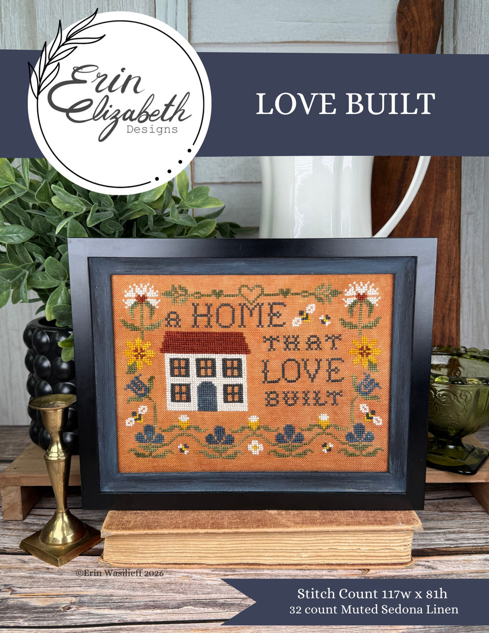 Love Built - Erin Elizabeth Designs - Preorder - BeStitchMe