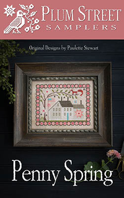 Penny Spring by Plum Street Samplers