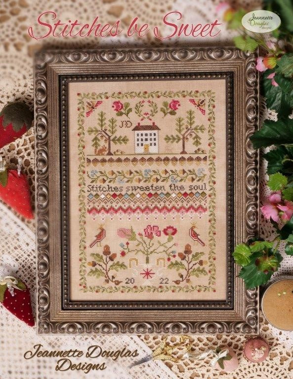 Stitches Be Sweet by Jeannette Douglas Designs