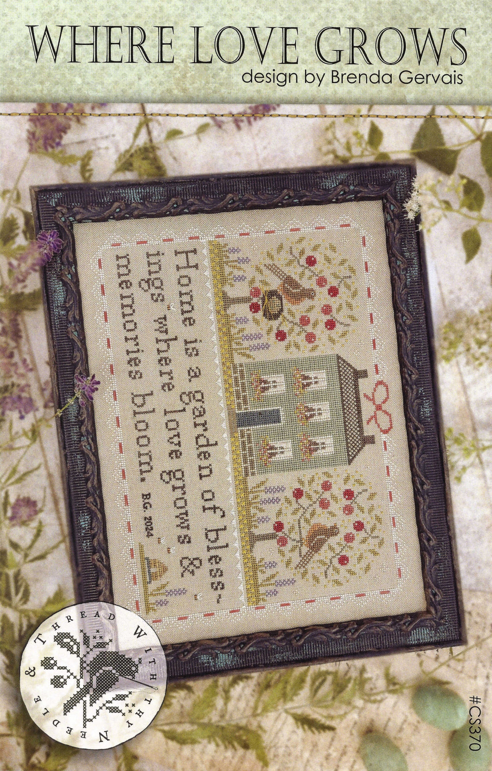 Where Love Grows by With Thy Needle & Thread