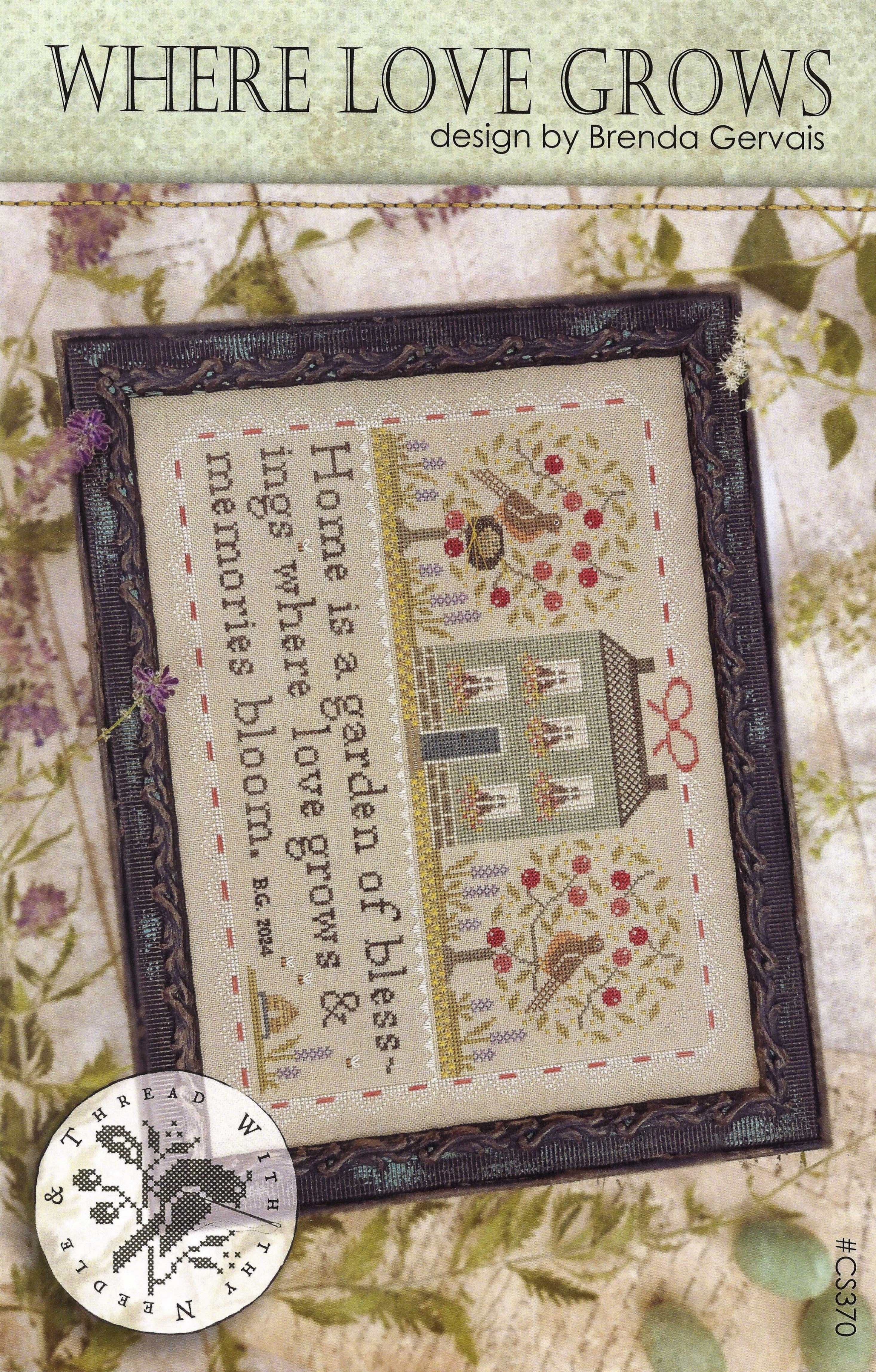 Where Love Grows by With Thy Needle & Thread