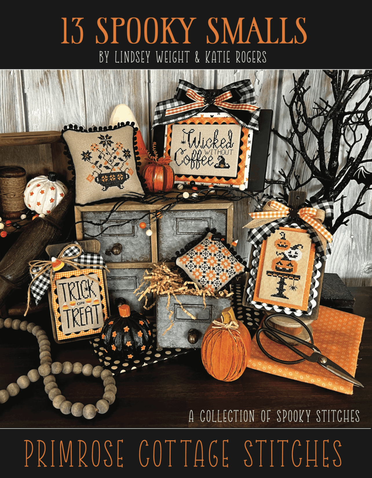 13 Spooky Smalls by Primrose Cottage Stitches