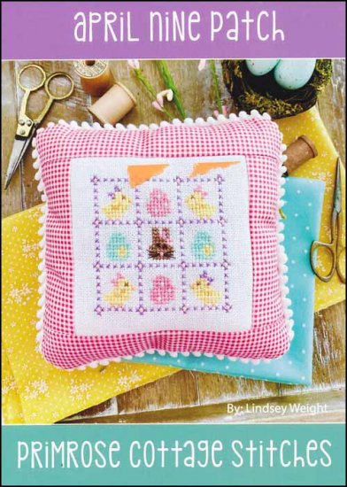 April Nine Patch by Primrose Cottage Stitches