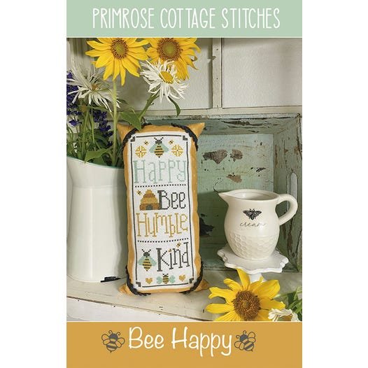 Bee Happy by Primrose Cottage Stitches