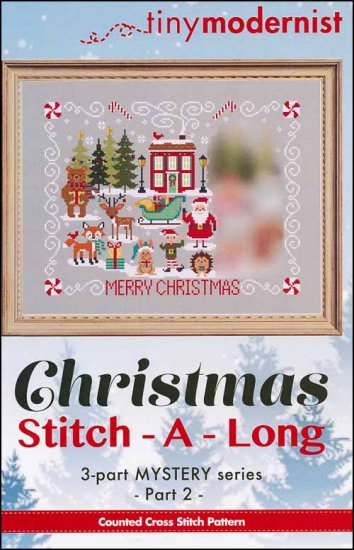 Christmas Stitch Along Part 2 by Tiny Modernist