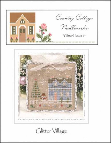 Glitter Village: Glitter House 9 by Country Cottage Needleworks