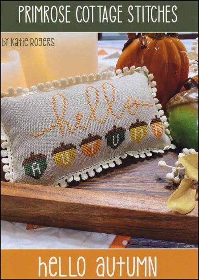 Hello Autumn by Primrose Cottage Stitches