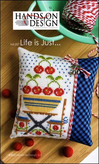 Life is Just... by Hands On Design