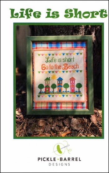 Life is Short by Pickle Barrel Designs