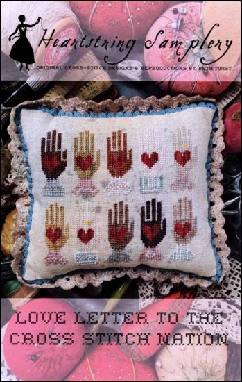 Love Letter To The Cross Stitch Nation by Heartstring Samplery