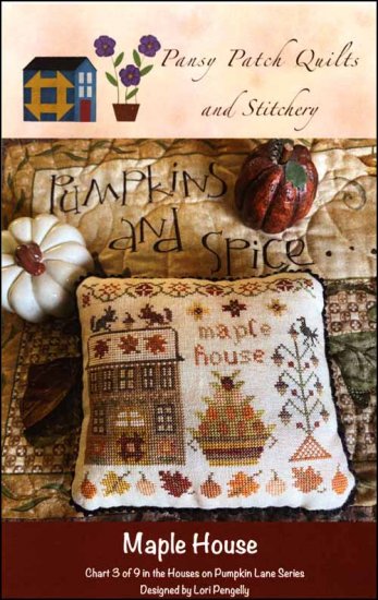 Maple House by Pansy Patch Quilts and Stitchery