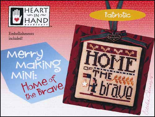 Merry Making Mini Home of the Brave by Heart in Hand
