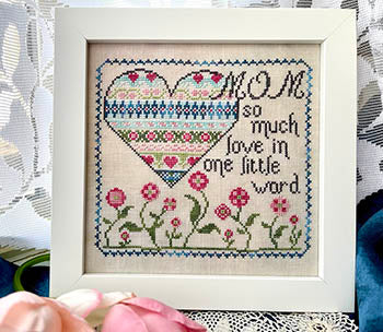 Mom, So Much Love by Jan Hicks Creates