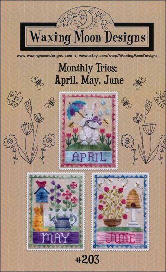 Monthly Trios April, May, June  by Waxing Moon Designs
