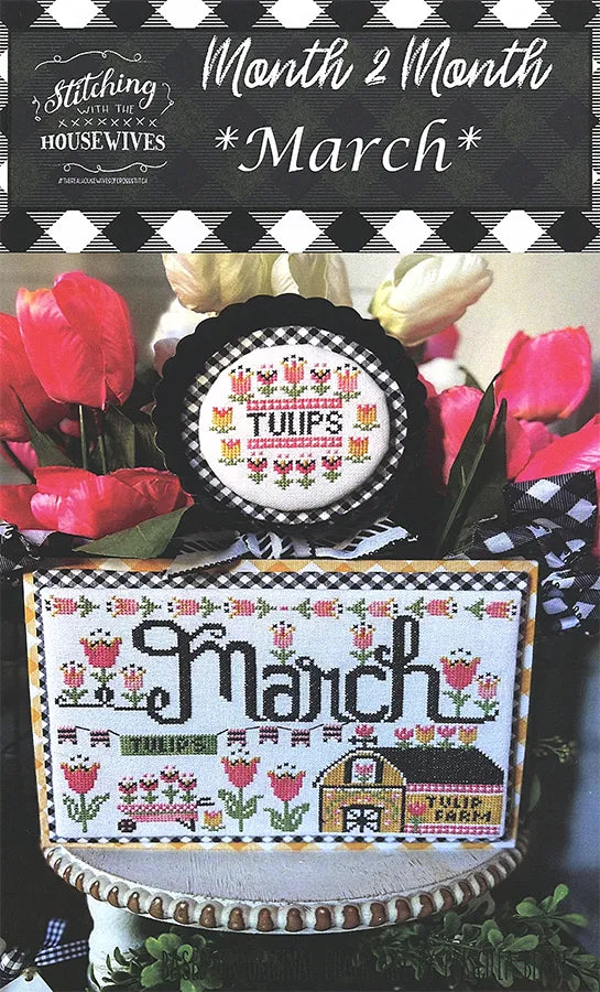 Month 2 Month March by Stitching with the Housewives