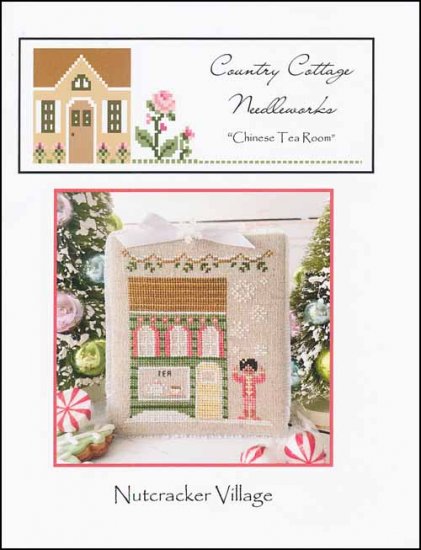 Nutcracker Village: Chinese Tea Room by Country Cottage Needleworks