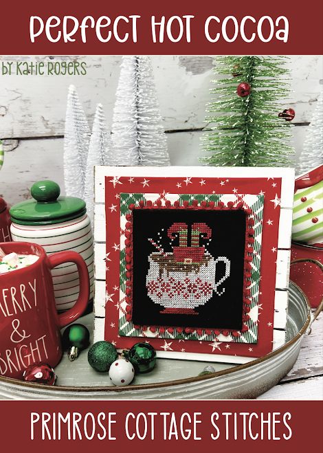 Perfect Hot Cocoa by Primrose Cottage Stitches