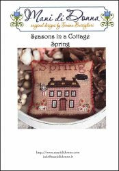 Seasons in a Cottage Spring by Mani di Donna - BeStitchMe