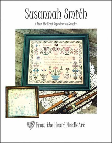 Susannah Smith by From the Heart Needleart
