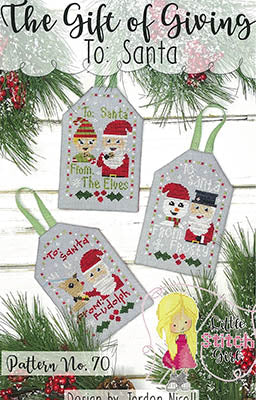 The Gift of Giving To: Santa by Little Stitch Girl
