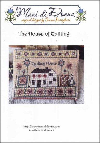 The House of Quilting by Mani di Donna