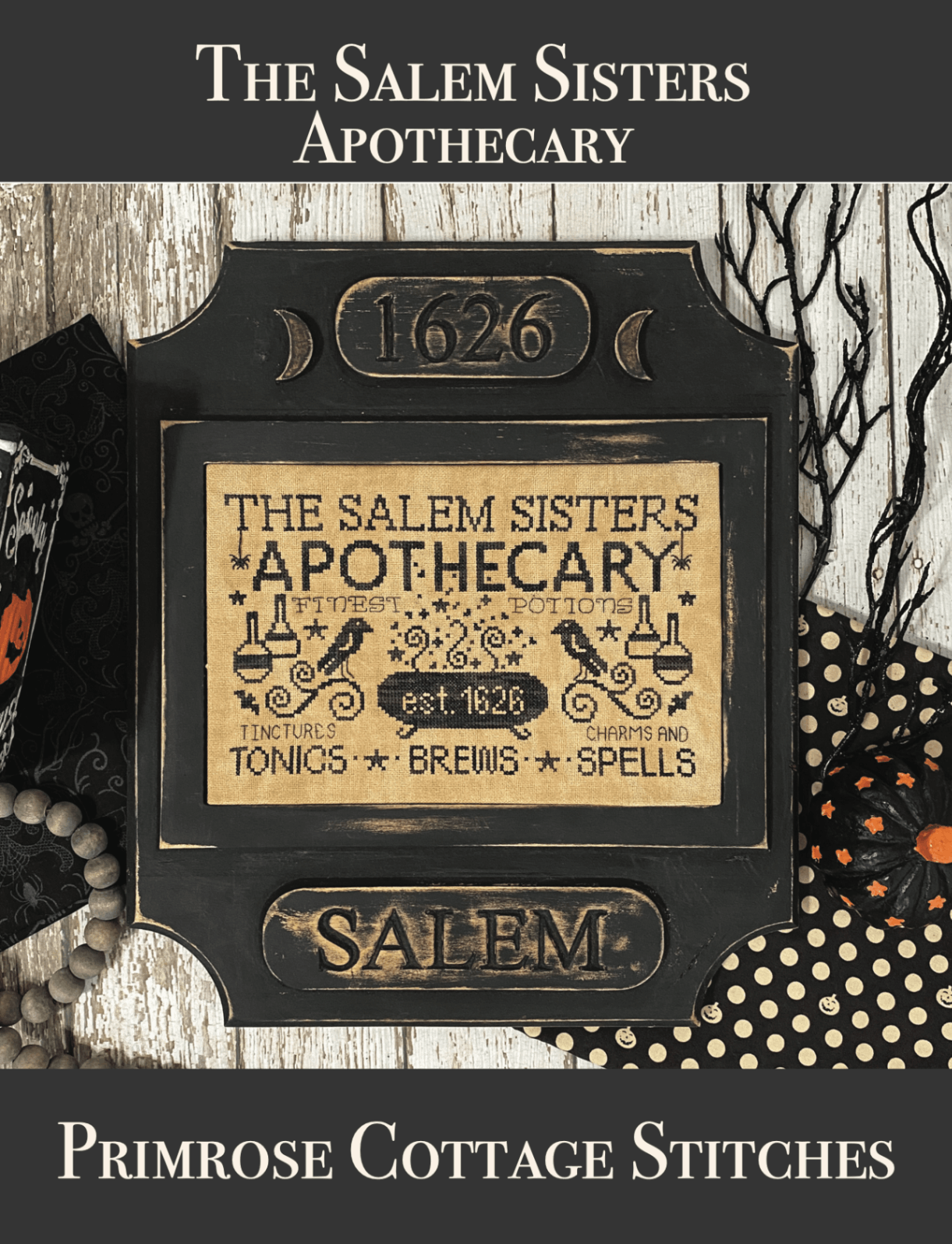 The Salem Sisters Apothecary by Primrose Cottage Stitches