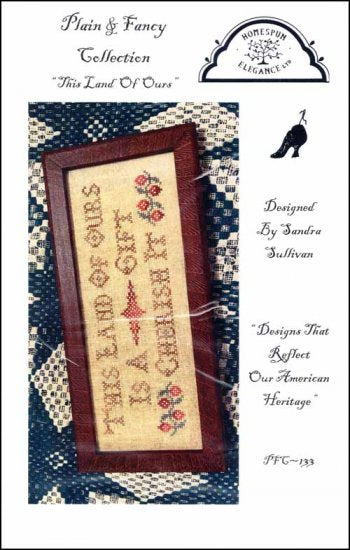 This Land of Ours by Homespun Elegance