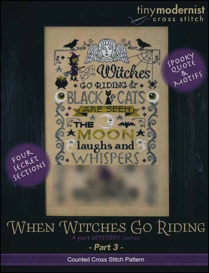 When Witches Go Riding Part 3 by tiny modernist